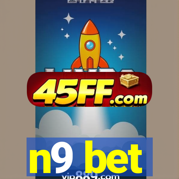 n9 bet